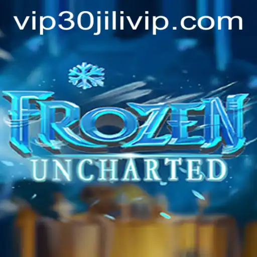 Unlocking the Adventure of FrozenUncharted: Exploring 30JILI VIP Gaming Experience