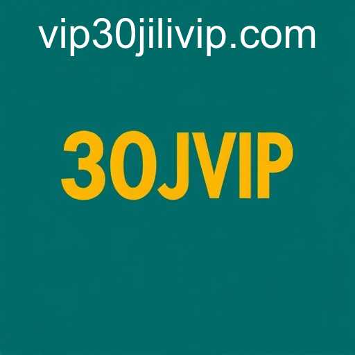 30JILI VIP